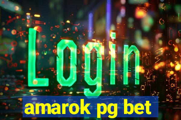 amarok pg bet